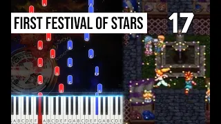 TPR - First Festival of Stars (from The End Of Time) 17 - Chrono Trigger Piano Tutorial | Note Chart