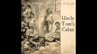 Uncle Tom's Cabin audiobook - part 1