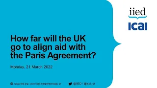 How far will the UK go to align aid with the Paris Agreement?