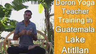 Doron Yoga Teacher Training in Guatemala Lake Atitlan
