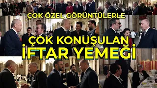 Çok Özel Görüntülerle Çok Konuşulan İftar Yemeği