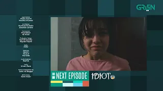 Idiot | Episode 25 | Teaser | Ahmed Ali Akber | Mansha Pasha | Green TV Entertainment