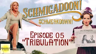 Schmigadoon Schmeakdown!: Episode 05 - References, Easter Eggs, and More! (ft. Drunk Broadway)