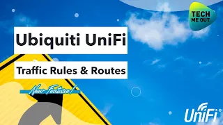 Unifi Traffic Rules & Routes (UniFi Flavor of Parental Controls?)