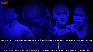 UFC 215: Johnson vs Borg Predictions- Kamikaze Overdrive MMA