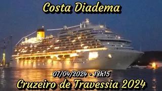 Costa Diadema deixando o Porto de Santos 07/04/2024 - Cruzeiro de Travessia 2024