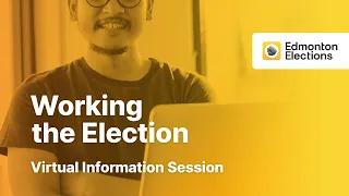 Wednesday, July 21, 2021 - 12pm - Working the Election Virtual Information Session