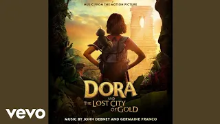 John Debney Germaine Franco - Making Friends (From Dora and The Lost City Of Gold)