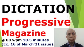 #shorthanddictationprogressive #dictationprogressive magazine March 2021 Ex.16 @ 80 wpm