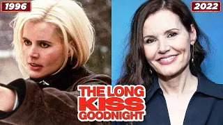 The Long Kiss Goodnight (1996) ★ Then and Now 2022 [Real Name & Age] - 26 Years Later