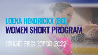 Loena HENDRICKX (BEL) | Women Short Program | Espoo 2022 | #GPFigure