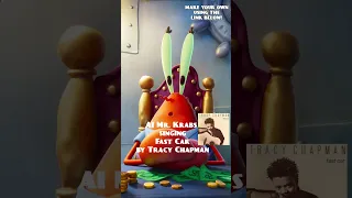 Ai Mr. Krabs Sings Fast Car by Tracy Chapman - FULL VIDEO