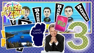 Wheel of Fortune (Part 3) - "LAKE TAHOE!" [Don't Blow It]