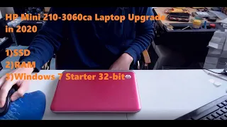 HP Mini 210 Upgrade in 2020 (SSD, RAM, Win 7)