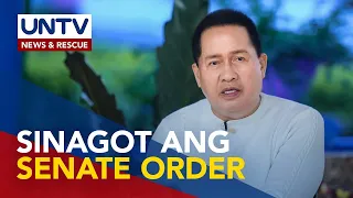 Kampo ni Quiboloy, nagsumite na ng tugon sa show-cause order ng Senado