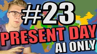 Europa Universalis 4 [AI Only Extended Timeline Mod] Present Day - Part 23