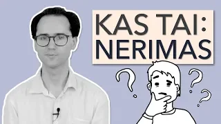 KAS TAI: NERIMAS