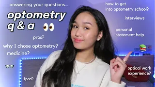 optomtery q&a: why I chose optometry, interviews, advice on personal statements, work experience? 👀