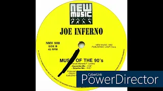 Joe Inferno • Music Of The 90's (Satanika Mix) (1992)