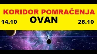 OVAN💥ŠTA JE ONO ŠTO VAS OČEKUJE 💥OVAN I KORIDOR POMRAČENJA od 14 oktobra do 28. oktobra