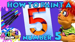 How To Paint a Number '5' with Artie