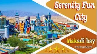 Hotel Serenity Fun City 5* Makadi bay 🎡| Water Park Best Hurghada Vlog , HD