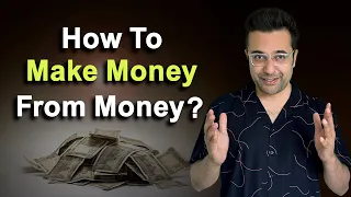 How To Make Money Without Doing Anything? By Sandeep Maheshwari | Hindi