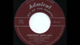 Stuart Foster - Something's Gotta Give