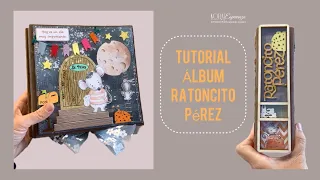 TUTORIAL + KIT de materiales: Cuento del Ratoncito Pérez. Scrapbooking. Kora Projects