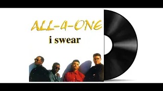 All-4-One - I Swear [Audio HD]