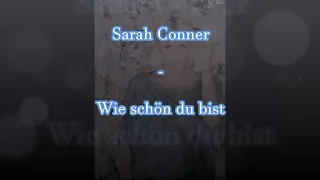 Sarah Connor - Wie schön du bist ( Lyric)