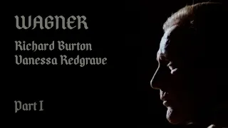 WAGNER - Richard Burton - Vanessa Redgrave - Film - TV - 1983 - Part I - 4K HD REMASTERED