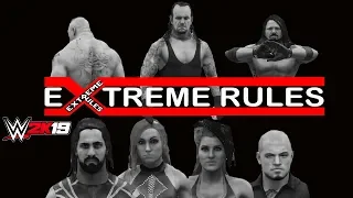 WWE 2K19 EXTREME RULES 2019 HIGHLIGHTS