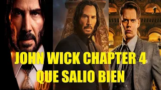 JOHN WICK CHAPTER 4 QUE SALIO BIEN, RESEÑA RESUMEN EXPLICACIÓN DE LA HISTORIA FINAL