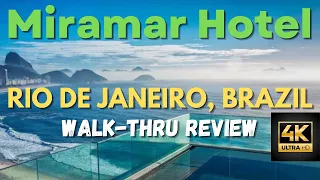 The Miramar Hotel in Brazil 🇧🇷 Review 2022 (Copacabana Beach)