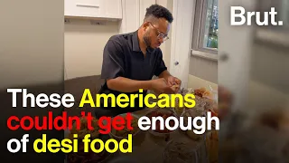 These Americans couldn’t get enough of desi food