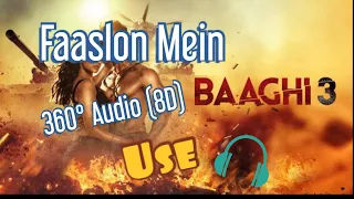 Faaslon Mein 8D Song with Echo Effects Baaghi 3 || Sachet Tandon || Use Headphones