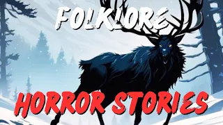 3 Scary Folklore Horror Stories