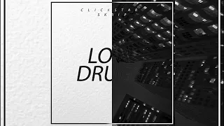 ClickStar ft. Skrip - Love Drugs (Video, 2020)