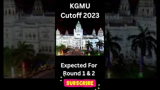 KGMU LUCKNOW Cutoff 2023 Expected
