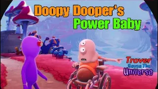 Doopy Dooper's Power Baby | VR Trover Saves The Universe pt 9 PS4 Pro