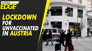 Austria enters COVID-19 lockdown for unvaccinated | WION Edge