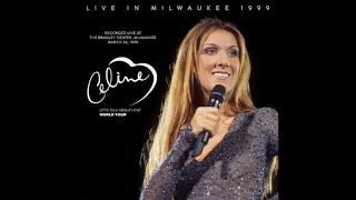 Celine Dion - Let's Talk About Love (Live in Milwaukee)