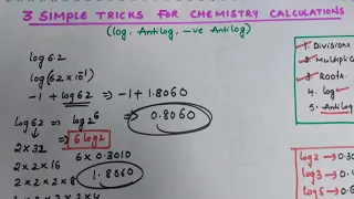 3 Simple Tricks for chemistry calculations (Log,Antilog, Negative Antilog)