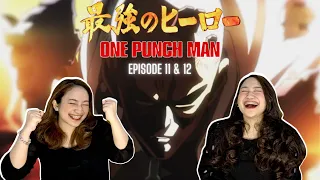 THE STRONGEST HERO | One Punch Man - Episode 11 & 12 | Reaction