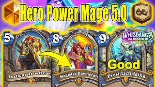 I Upgraded My Hero Power Mage 5.0 After Nerfs Patch At Whizbang's Workshop | Hearthstone