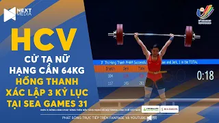 🏅HCV CỬ TẠ | Bảo vệ thành công HCV, Phạm Thị Hồng Thanh xác lập thêm 3 kỷ lục mới tại SEA Games 31