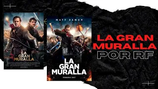 Reseña de "la Gran Muralla"- La butaca 13