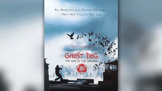 RZA - Flying Birds (Ghost Dog: The Way of the Samurai OST)