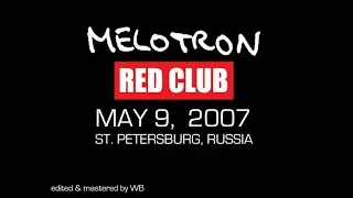Melotron - Live in Red Club, St. Petersburg, Russia, 2007.05.09 [mCam by WB]